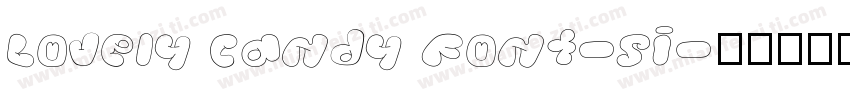 Lovely candy Font-Si字体转换